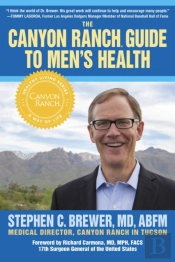 Canyon Ranch Guide To Men'S Health