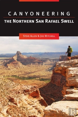 Bertrand.pt - Canyoneering The Northern San Rafael Swell