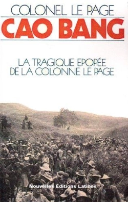Bertrand.pt - Cao Bang ; La Tragique Épopée De La Colonne Le Page