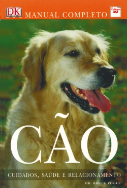 Bertrand.pt - Cão - Cuidados, Saúde e Relacionamento