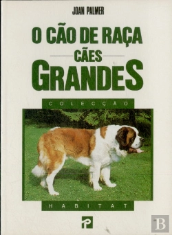 Bertrand.pt - Cao de Raca-Caes Grandes
