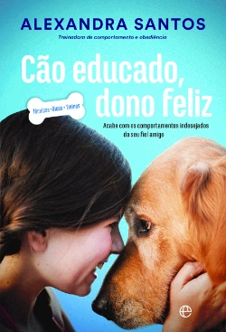 Bertrand.pt - Cão Educado, Dono Feliz