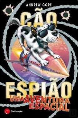 Bertrand.pt - Cão Espião - Uma Aventura Espacial