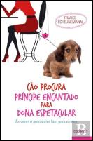 Cão Procura Príncipe Encantado para Dona Espetacular