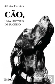 Cão, uma História de Sucesso