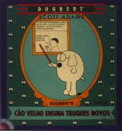 Cão Velho Ensina Truques Novos