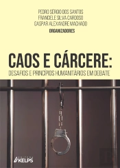 Caos E Cárcere