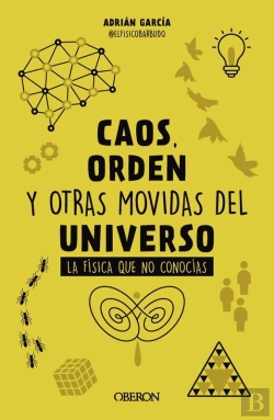 Bertrand.pt - Caos, Orden Y Otras Movidas Del Universo