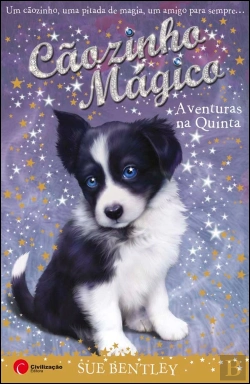 Bertrand.pt - Cãozinho Mágico - Aventuras na Quinta