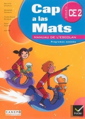 Cap A Las Mats ; Ce2 ; Manuau De L'Escolan