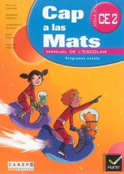 Cap A Las Mats ; Ce2 ; Manuau De L'Escolan