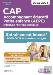 Cap Accompagnant Educatif Petite Enfance - Epreuves Professionnelles - Ep1, Ep2 Et Ep3 - Entrainemen