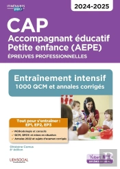 Cap Accompagnant Educatif Petite Enfance - Epreuves Professionnelles - Ep1, Ep2 Et Ep3 - Entrainemen