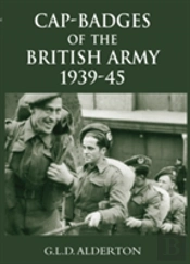 Cap-Badges Of The British Army 1939-45