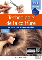 Cap Coiffure ; Technologie De La Coiffure En Situations Professionnelles ; Pochette Élève