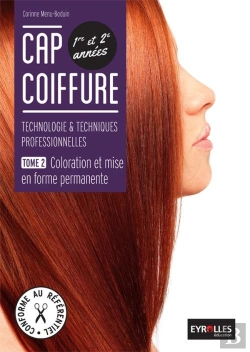 Bertrand.pt - Cap Coiffure Tome 2 ; Coloration Et Mise En Forme Permanente ; 1re/2e Années ; Pochette De L'Élève (Édition 2014)