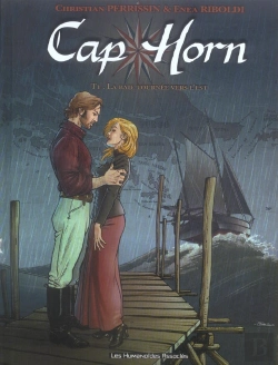 Bertrand.pt - Cap Horn T.1; La Baie Tournee Vers L'Est