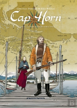 Bertrand.pt - Cap Horn T.1 ; La Baie Tournée Vers L'Est