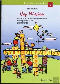 Bertrand.pt - Cap Mission ; Une Méthode De Coresponsabilité Et De Participation Permanente