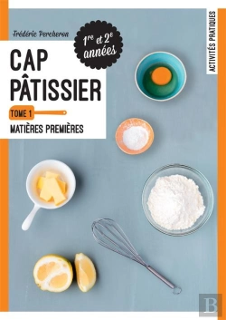 Bertrand.pt - Cap Pâtisser Tome 1 ; Matières Premières ; Pochette De L'Élève