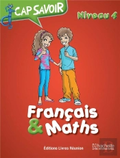 Cap Savoir Francais & Maths Cm2