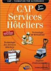 Cap Services Hôteliers ; 1ère Année ; Version Professeur