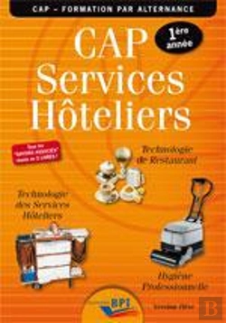 Bertrand.pt - Cap Services Hôteliers ; Livre De L'Élève ; 1ère Année
