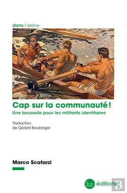 Bertrand.pt - Cap Sur La Communaute ! - Une Boussole Pour Les Militants Identitaires