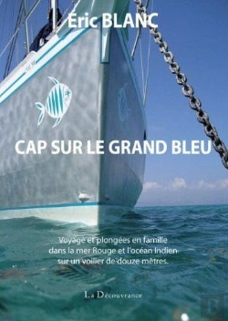 Bertrand.pt - Cap Sur Le Grand Bleu
