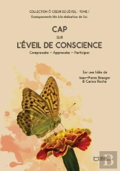 Cap Sur L'Éveil De Conscience
