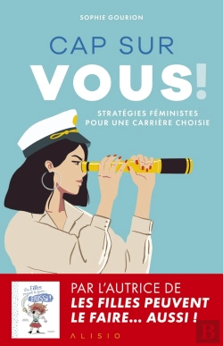 Bertrand.pt - Cap Sur Vous ! : Stratégies Féministes Pour Une Carrière Choisie