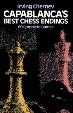 Bertrand.pt - Capablanca'S Best Chess Endings