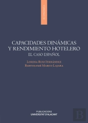Capacidades Dinamicas Y Rendimiento Hotelero