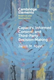 Capacity, Informed Consent And Third-Party Decision-Making