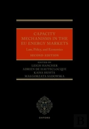 Capacity Mechanisms In The Eu Energy Markets