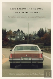 Cape Breton In The Long Twentieth Century