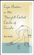 Cape Breton Is The Thought-Control Centre Of Canada