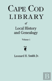 Cape Cod Library Of Local History And Genealogy. A Facsimile Edition Of 108 Pamphlets In The Early 20th Century. Volume 1