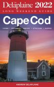 Cape Cod -  The Delaplaine 2022 Long Weekend Guide