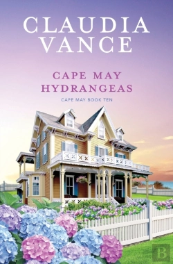 Bertrand.pt - Cape May Hydrangeas (Cape May Book 10)