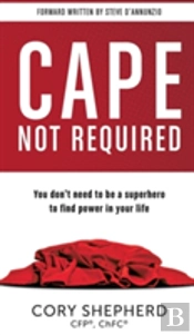 Cape Not Required