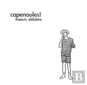Capenoules !