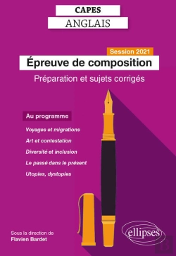 Bertrand.pt - Capes Anglais - Epreuve De Composition - Session 2021 - Préparation Et Sujets Corrigés