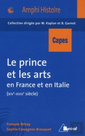 Capes Histoire ; Le Prince Et Les Arts