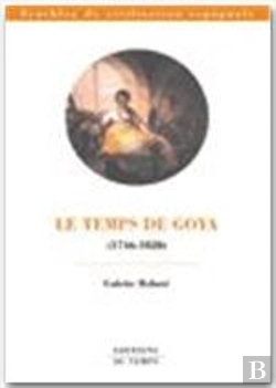 Bertrand.pt - Capes; Synthese Sur Le Temps De Goya ; Des Lumieres Au Liberalisme En Espagne