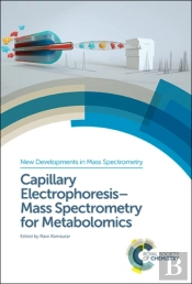 Capillary Electrophoresisâ€“Mass Spectrometry For Metabolomics