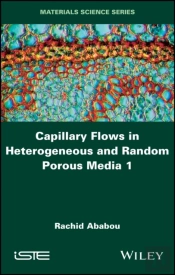 Capillary Flows In Heterogeneous And Random Porous Media