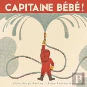 Capitaine Bébé !
