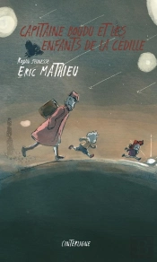 Capitaine Boudu Et Les Enfants De La Cédille