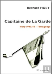 Capitaine De La Garde ; Vichy 1941 / 42